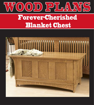 Forever-Cherished Blanket Chest Woodworking Plan